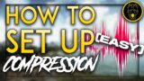 How to Chea— SET UP AUDIO COMPRESSION in Escape From Tarkov