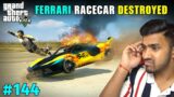 MY FERRARI RACECAR EXPLODE IN RACE | GTA V GAMEPLAY #144