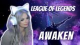 Reacting to Awaken | Season 2019 Cinematic – League of Legends | Gamer girl react