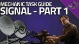 Signal Part 1 – Mechanic Task Guide – Escape From Tarkov