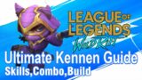 Ultimate Kennen Guide | League Of Legends : Wild Rift