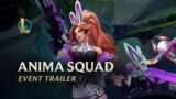 Anima Squad 2022 | Official Event Trailer – League of Legends