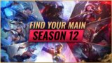 How to Choose Your MAIN CHAMPION in League of Legends – Season 12