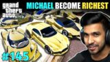 MICHAEL BECOME RICHEST | GTA V #145 GAMEPLAY | GTA 5 TECHNO GAMERZ