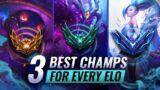TOP 3 Champions To CLIMB WITH In EACH ELO – League of Legends Season 12