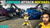TREVOR ATTACK MICHAEL AND LESTER | GTA V GAMEPLAY #145 TECHNO GAMERZ