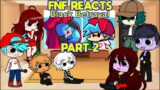 FNF Mods Reacts to VS Impostor Black Betrayal BLACKOUT 1.5 (PART 2)