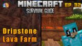 Dripstone Lava Farm | Minecraft Survival Guide Sinhala 1.18 EP 32