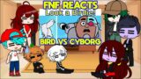 FNF Mods Reacts to Cyborg VS Birdie | Guys Look A Birdie Song (Teen Titans Go! Meme)