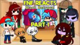 FNF Mods Reacts to VS Impostor Black Betrayal BLACKOUT 1.5 (PART 1)