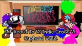 FNF React To FRIDAY Night  Funkin' VS Indie Cross V1 Cuphead Week||Friday Night Funkin'||ElenaYT.