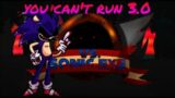 [FNF] Sonic.EXE 3.0 | You Can't Run 3.0 Encore Official! [OST]