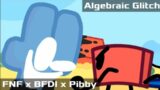 FNF x BFDI x Pibby Concept | Vs. Four ( Part 1 ) | Algebraic Glitch