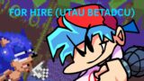 For Hire (UTAU COVER BETADCIU) – Friday Night Funkin’ VS Dorkly Sonic Mod Cover