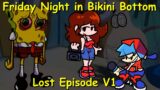 Friday Night Funkin: Friday Night in Bikini Bottom: Lost Episodes V1 + Secret Songs  [FNF Mod/Hard]