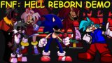 Friday Night Funkin: Hell Reborn Full Week Demo V1 [FNF Mod/Hard/Sonic.ExE/Fanmade]