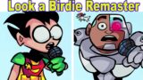 Friday Night Funkin – Look a Birdie Remastered (FNF vs Teen Titans Go)
