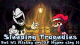 Friday Night Funkin : Sleeping Tragedies But WI Mickey and GF Hypno sing it
