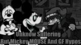 Friday Night Funkin : Unknow Suffering But Mickey VS GF Hypos Sing It REMASTERED (FNF Cover)