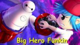 Friday Night Funkin': Big Hero Funkin (VS Baymax) Full Week [FNF Mod/HARD]