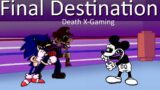 Friday Night Funkin' – Final Destination But Sonic.EXE AND Mario.EXE Vs Suicide Mouse (My Cover)