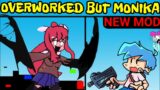 Friday Night Funkin' New VS Pibby Monika Sing Overworked | Come Learn With Pibby x FNF Mod
