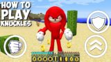 How to Play As Knuckles in Minecraft – Animation minecraft Sonic Gameplay By Scooby Craft