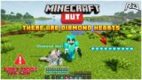Minecraft But, There Are Diamond Hearts