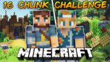 Minecraft But WE BEAT THE GAME in a 16 CHUNK CHALLENGE!!!