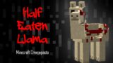 Minecraft Creepypasta | HALF EATEN LLAMA