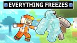 Minecraft but whatever I TOUCH turns into ICE