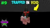 My Friend Trapped Me In Deadliest Void Trap In Minecraft || Prison SMP #9
