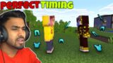 Perfect Timing Of Gamers In Minecraft |Techno Gamerz, GamerFleet, SmartyPie, Mythpat, Live Insaan