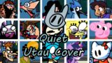 Quiet but Every Turn a Different Character Sings (FNF Quiet Everyone Sings) – [UTAU Cover]