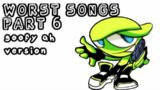 WORST Fnf SONGS In Fnf History Part 6 | Friday Night Funkin'