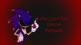 You Can't Run Encore – Friday Night Funkin VS Sonic.exe 3.0 [FANMADE]