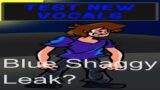 Blue Shaggy Vocals Test + (Leak?) – Friday Night Funkin' [Surprising Confrontation]