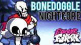 Bonedoggle (Nightcore) | Friday Night Funkin' Vs