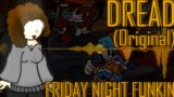 Dread [OST] (Friday Night Funkin')