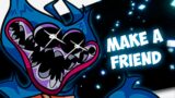 FNF – Make a Friend (Poppy Raptime Mod) [Slowed + Reverb Version]
