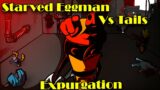 FNF | Starved Eggman Vs Tails | Expurgation – Tricky Mod | Mods/Hard |