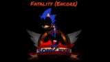 FNF Vs Sonic.exe 3.0 – Fatality (Encore) OST (Fatal Error Song)
