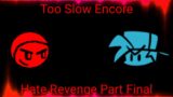 Friday Night Funkin VS Camilo Epic New | Too Slow Encore (Hate Revenge Part Final)