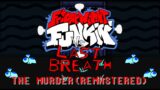 Friday Night Funkin' Last Breath Bonus Week 2 Dusttale – The Murder V2[Remastered]