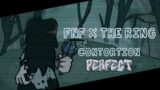 Friday Night Funkin' – Perfect Combo – THE RING MOD: CONTORTION Mod [HARD]