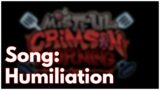 Humiliation | Mistful Crimson Morning OST (FNF)
