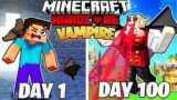 I Survived 100 Days as a VAMPIRE in HARDCORE Minecraft!