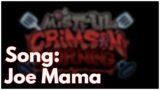 Joe Mama | Mistful Crimson Morning OST (FNF)
