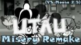 Misery Remake – FNF ( UTAU Cover )