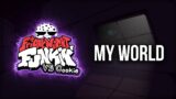 My World – Friday Night Funkin' VS Cookie | Official OST